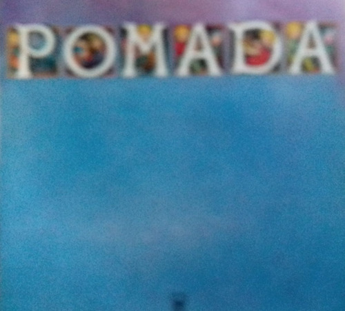 Grupo Pomada Hoy Chiquita Que Te Vuelvo A Ver 1973 Lp Pvl