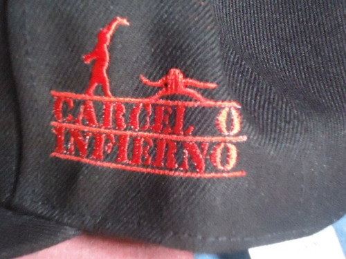 Gorras Carcel O Infierno