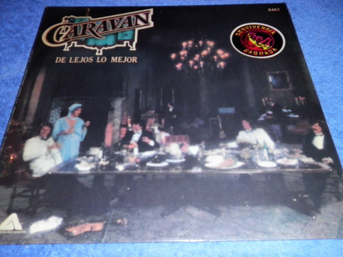 Caravan De Lejos Lo Mejor Vinilo Lp Nacional 1977 Excelente!