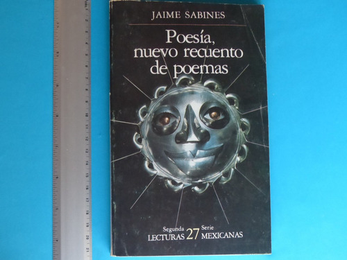 Jaime Sabines, Poesía, Nuevo Recuento De Poemas, Joaquín