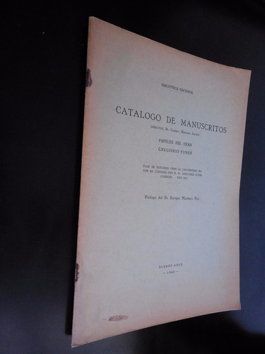 Catalogo De Manuscritos Papeles Del Dean Funes 