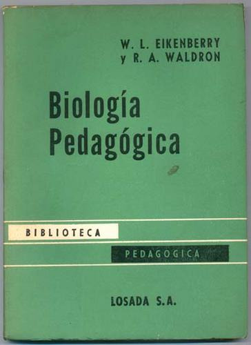 Biología Pedagógica Eikenberry Y Waldron Educación Ilustrado