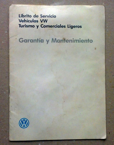 Librito De Servicio Vw Garantia Y Mantenimiento