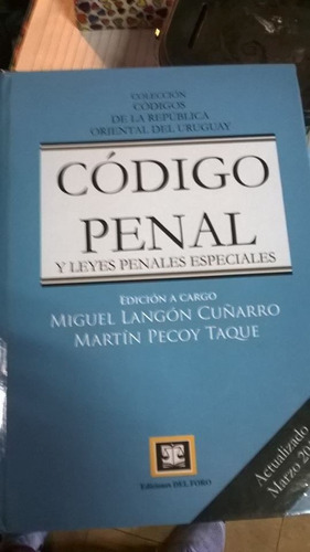 Codigo Penal Y Leyes Penales Especiales Marzo 2015