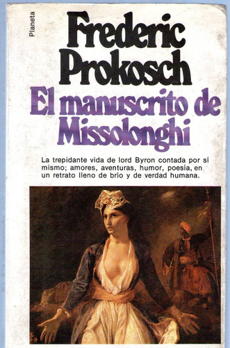 El Manuscrito De Missolonghi De Frederic Prokosch
