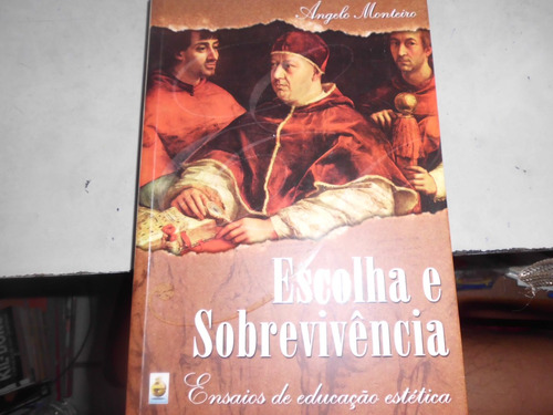 Livro Escolha E Sobrevivência