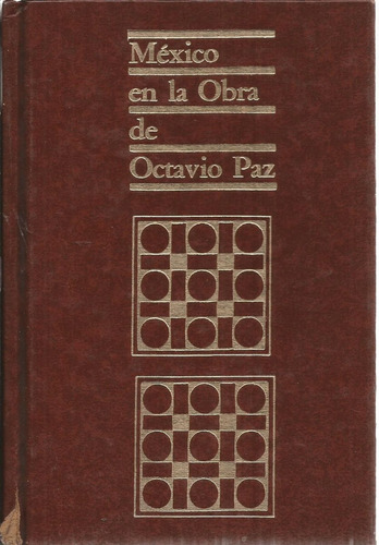 México En La Obra De Octavio Paz Promexa Editores 1979
