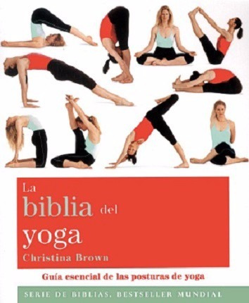 La Biblia Del Yoga - Libro Nuevo - Original - Envio Rapido