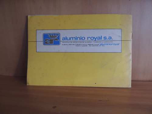Livro Folheto Produtos Aluminio Royal S A Porto Alegre 1967 (Usado)