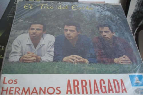 Vinilo Lp Los Hermanos Arriagada El Trio Del Exito