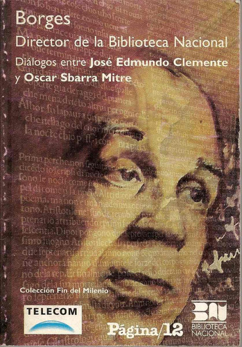 Borges, Director De La Biblioteca Nacional