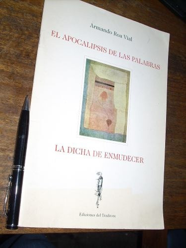 El Apocalipsis De Las Palabras Armando Roa