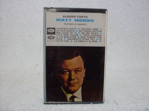 Fita Cassete Original Matt Monro- Alguien Canto-  En Español