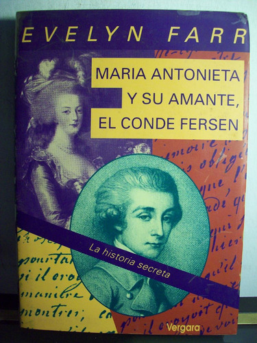 Adp Maria Antonieta Y Su Amante El Conde Fersen Evelyn Farr