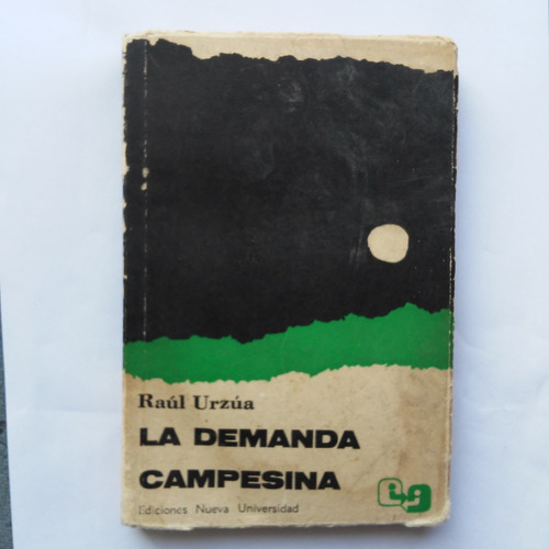 La Demanda Campesina / Raúl Urzúa / 1969