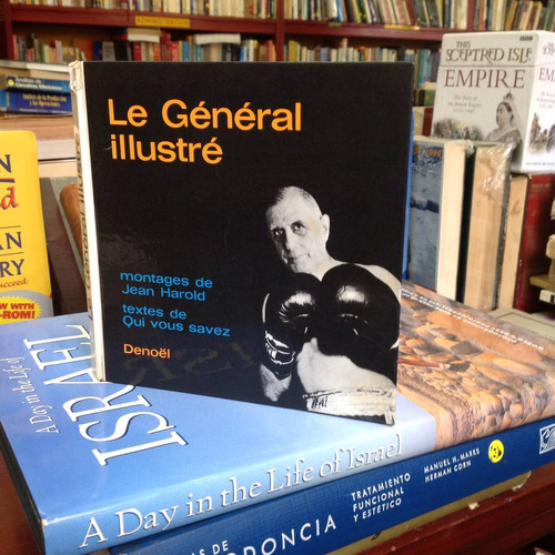 Le Général Illustré. Jean Harold. Editorial Denoël.