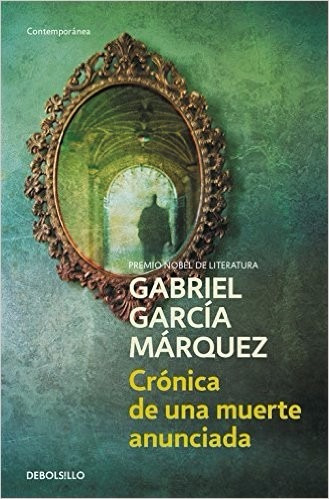 Cronica De Una Muerte Anunciada - Garcia Marquez