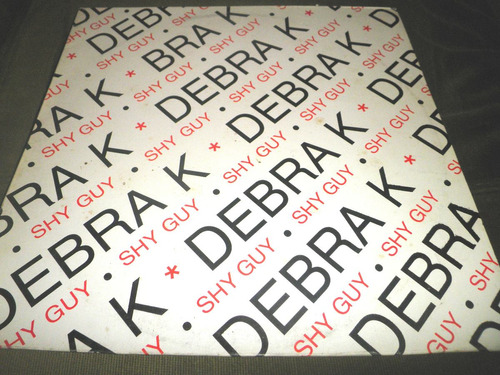 Disco Remix En Vinyl Importado De Debra K - Shy Guy (1995)