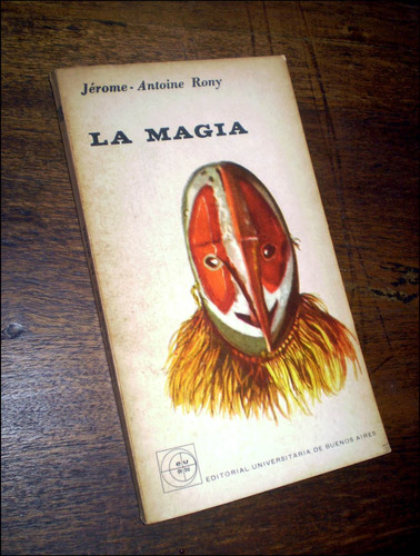 Magia _ Jerome Antoine Rony - Eudeba