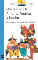 Amalia, Amelia Y Emilia - Barco De Vapor - Sm