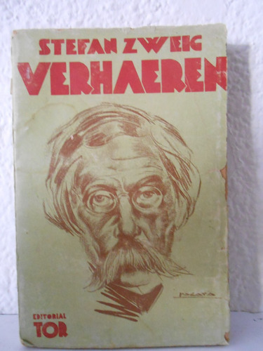 Verhaeren - Stefan Zweig - Biografía - Tor - Bs As - 1942