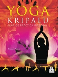 Richard Faulds - Yoga Kripalu - Guía De Práctica Integral