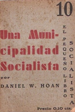 Una Municipalidad Socialista  Daniel Hoan