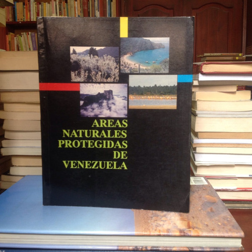 Áreas Naturales Protegidas De Venezuela.