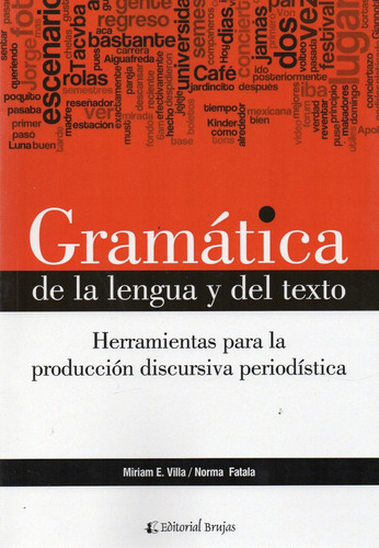Gramática De La Lengua Y El Texto Periodismo Fatala (b)