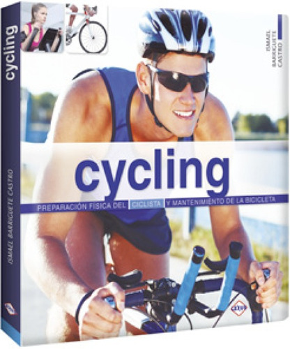 Cycling Prep.fisica Del Ciclista Y Mantenim. De La Bicicleta