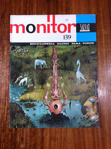 Monitor - Fascículo Nº 139 - Colección Salvat