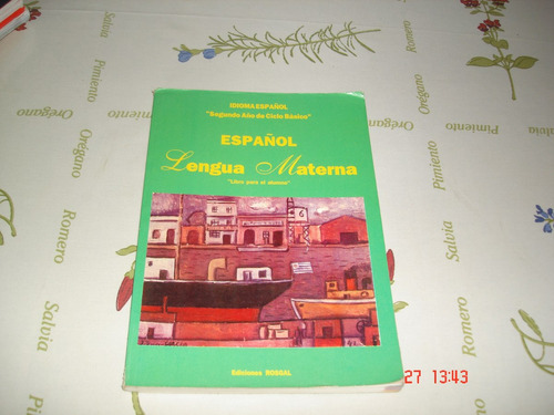 Idioma Español Segundo Año De Ciclo Basico Rosgal