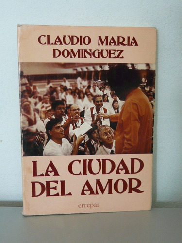 La Ciudad Del Amor