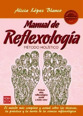Manual De Reflexologia + Atlas Reflexologico - Lopez Blanco