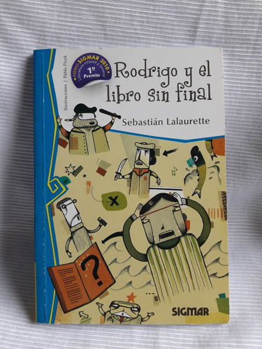 Rodrigo Y El Libro Sin Final Sebastian Lalaurette Sigmar