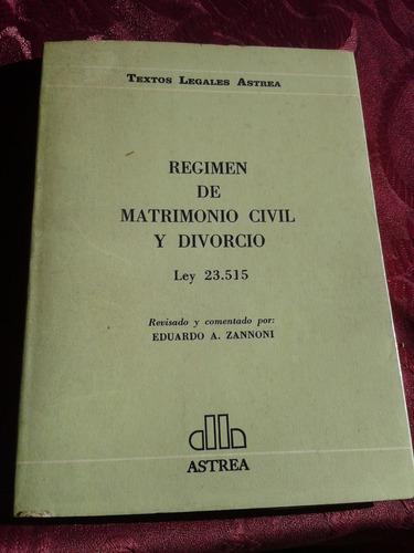 Régimen Matrimonio Civil Y Divorcio Astrea Envios Mdq C47