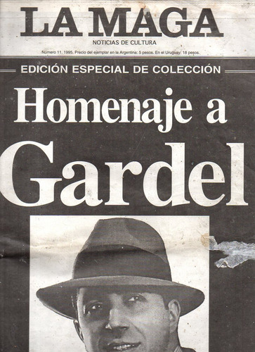 Revista La Maga Homenaje A Gardel - 1995