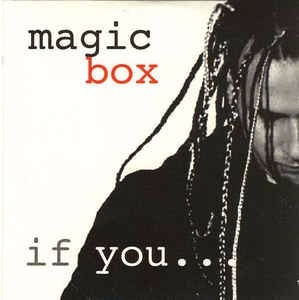 Magic Box - If You ............cd Cardsleeve