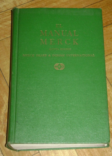 El Manual Merck De Diagnostico Y Terapéutica. Quinta Edición