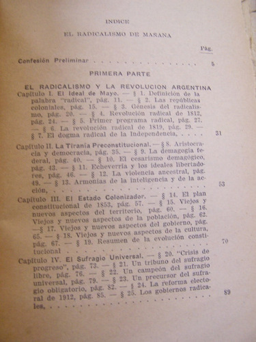 El Radicalismo De Mañana * Ricardo Rojas * 1932 *