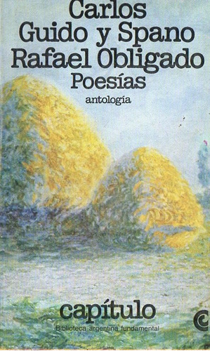 Guido Y Spano Rafael Obligado - Poesias