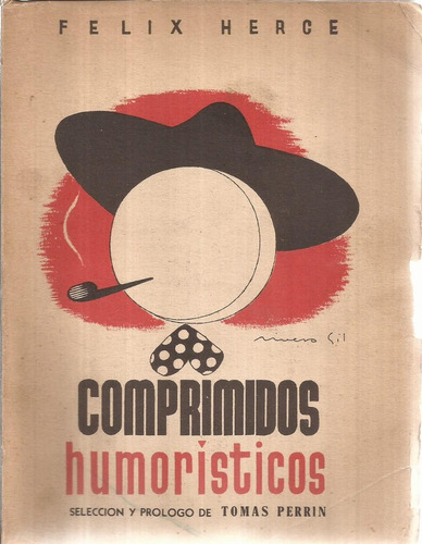 Comprimidos Humorísticos. Félix Herce. 1954.