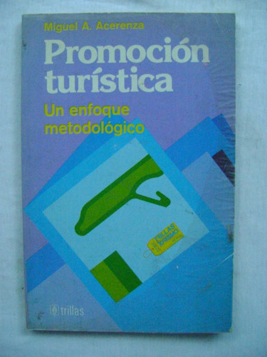 Promoción Turística - Miguel A. Acerenza