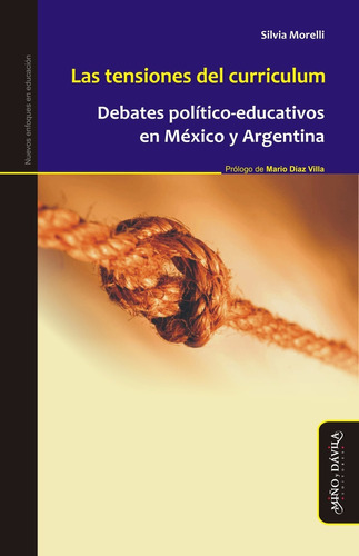 Imagen 1 de 2 de Las Tensiones Del Curriculum. Debates Político-educativos...