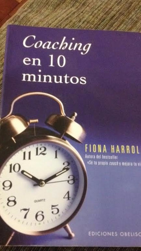 Coaching En 10 Minutos, Fiona Harrold.