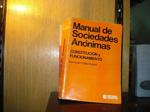 Manual De Sociedades Anonimas Funcionamiento Mascheroni