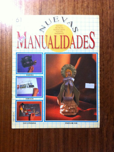 Fasciculo Antiguo Nuevas Manualidades Nº 61 - Año 1990