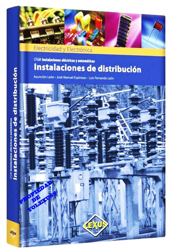 Instalaciones De Distribucion (electricidad Y Electronica)