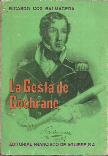 La Gesta Del Cochrane