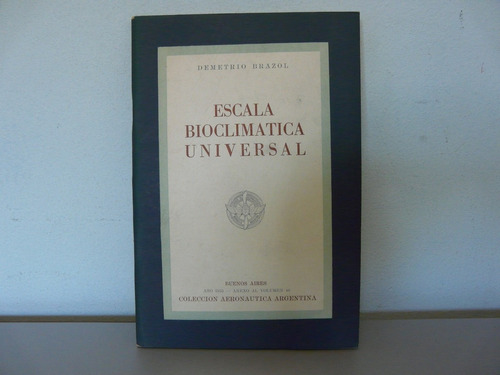 Escala Bioclimatica Universal - Demetrio Brazol - Aeronautic